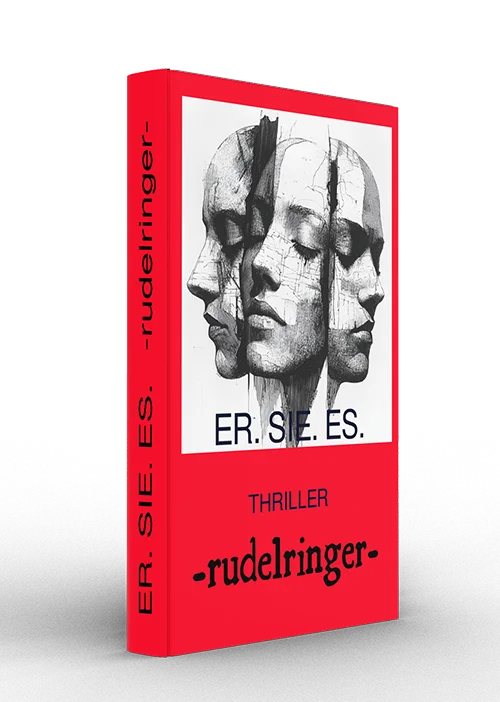 Rudelringer Dinslaken Thriller: Er. Sie. Es.